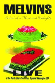  Melvins: Salad of a Thousand Delights Poster