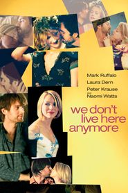  We Don't Live Here Anymore Poster