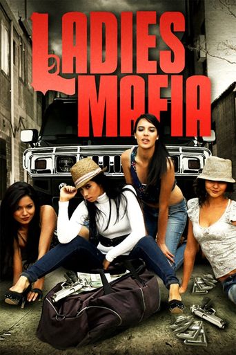  Ladies Mafia Poster
