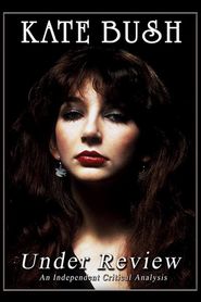  Kate Bush: Under Review Poster