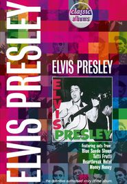  Classic Albums: Elvis Presley - Elvis Presley Poster