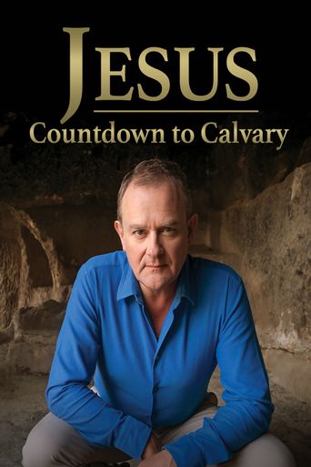  Jesus: Countdown to Calvary Poster