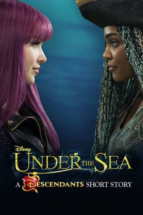 Under the Sea: A Descendants Story Poster