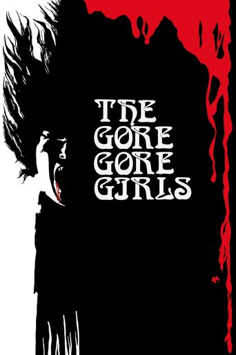  The Gore Gore Girls Poster
