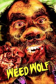  Weedwolf Poster