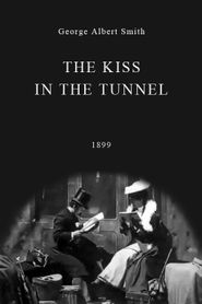  The Kiss in the Tunnel Poster