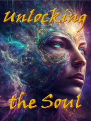  Unlocking the Soul Poster