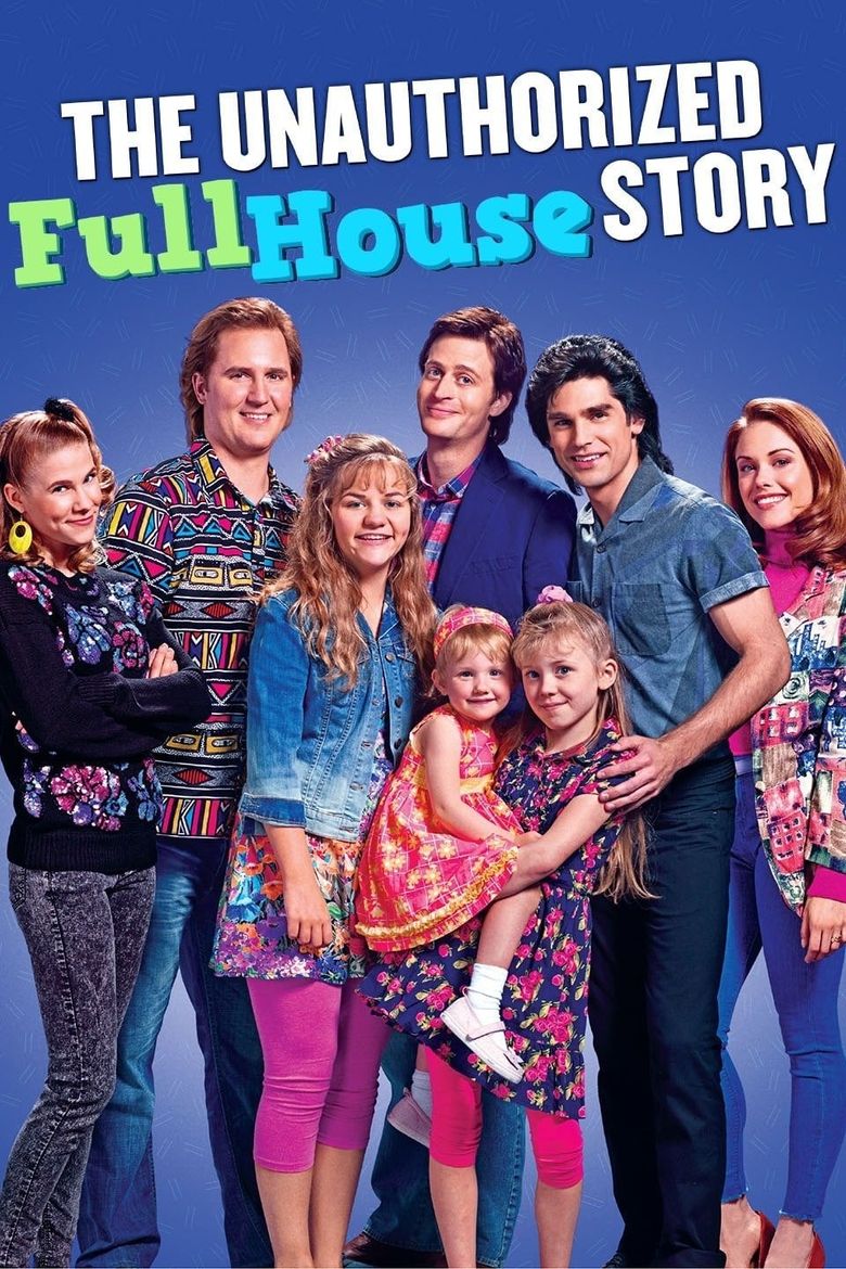 The Unauthorized Full House Story Poster