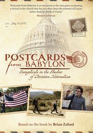  Postcards from Babylon - Evangelicals in the Shadow of Christian Nationalism Poster