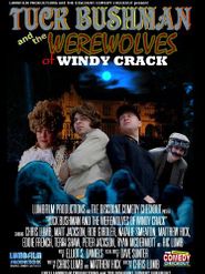  Tuck Bushman and the Werewolves of Windy Crack Poster