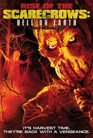  Rise of the Scarecrows: Hell on Earth Poster