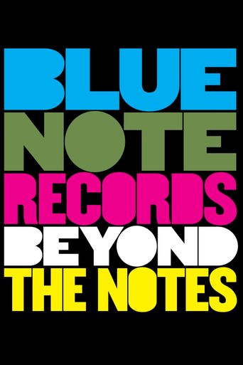  Blue Note Records: Beyond the Notes Poster