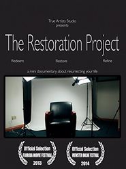  The Restoration Project Poster