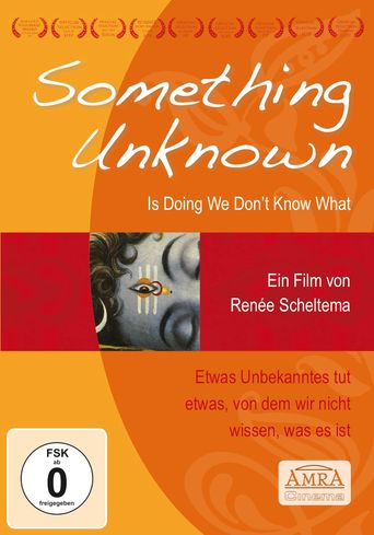 Something Unknown Is Doing We Don't Know What Poster