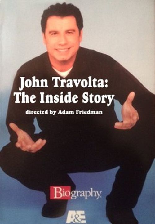John Travolta: The Inside Story Poster