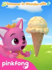  Pinkfong! Summer in Wonderville Poster