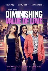  Diminishing Value of Love Poster