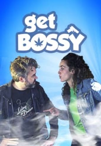  Get Bossy Poster