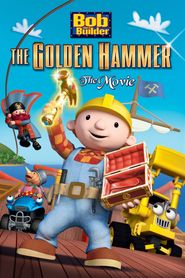  Bob the Builder: The Best of Bob the Builder Poster