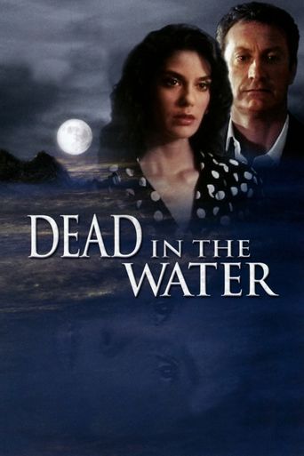  Dead in the Water Poster