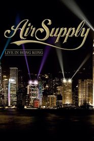  Air Supply - Live in Hong Kong Poster