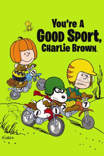  You're a Good Sport, Charlie Brown Poster