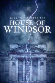  Days that Rocked the House of Windsor Poster