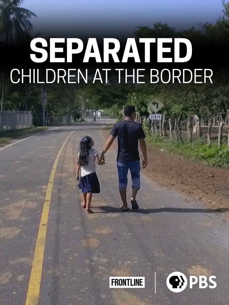Separated: Children at the Border