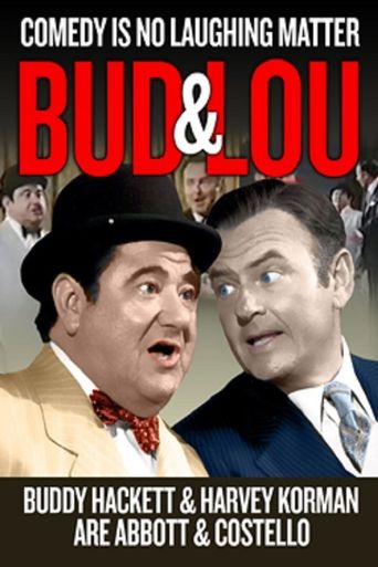  Bud and Lou Poster