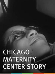  The Chicago Maternity Center Story Poster