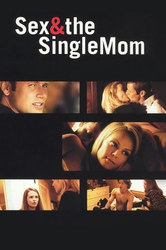  Sex & the Single Mom Poster