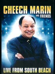  Cheech Marin & Friends: Live from South Beach Poster