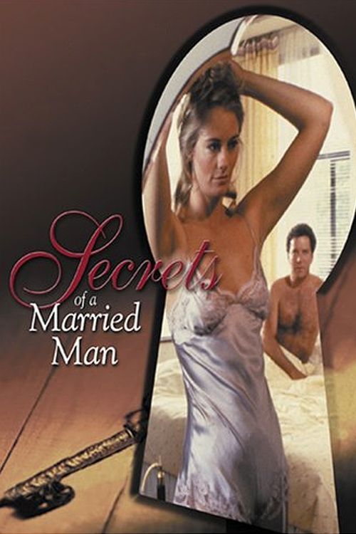Secrets of a Married Man Poster