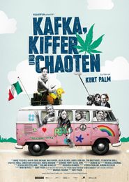  Kafka, Kiffer und Chaoten Poster