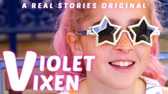Violet Vixen (2018): Where to Watch and Stream Online | Reelgood