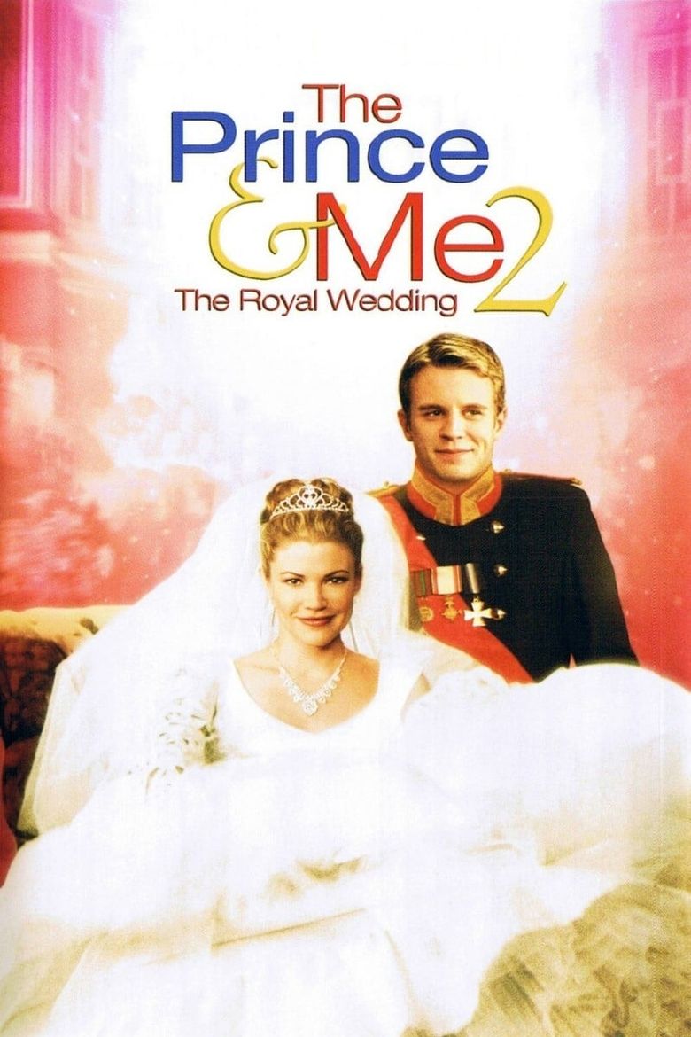 The Prince & Me II: The Royal Wedding Poster