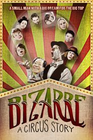  Bizarre: A Circus Story Poster