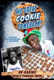 The Great Cookie Comeback: Rebaking Wally Amos Poster