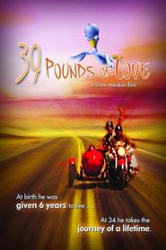  39 Pounds of Love Poster