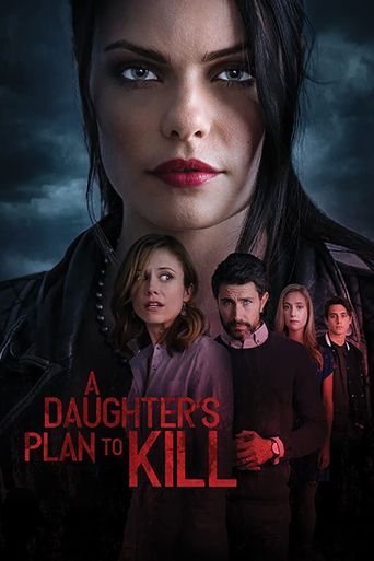  A Daughter's Plan to Kill Poster