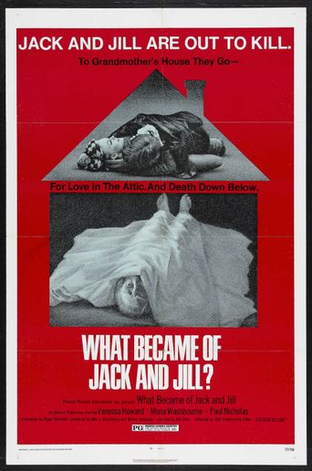  What Became of Jack and Jill? Poster