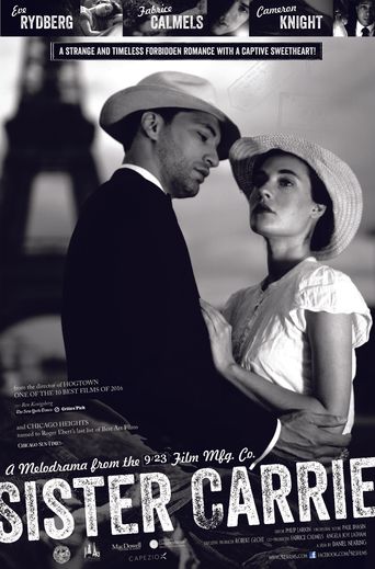 Sister Carrie (2023): Where to Watch and Stream Online | Reelgood