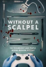  Without a Scalpel Poster