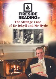  Fireside Reading of the Strange Case of Dr Jekyll and Mr Hyde Poster