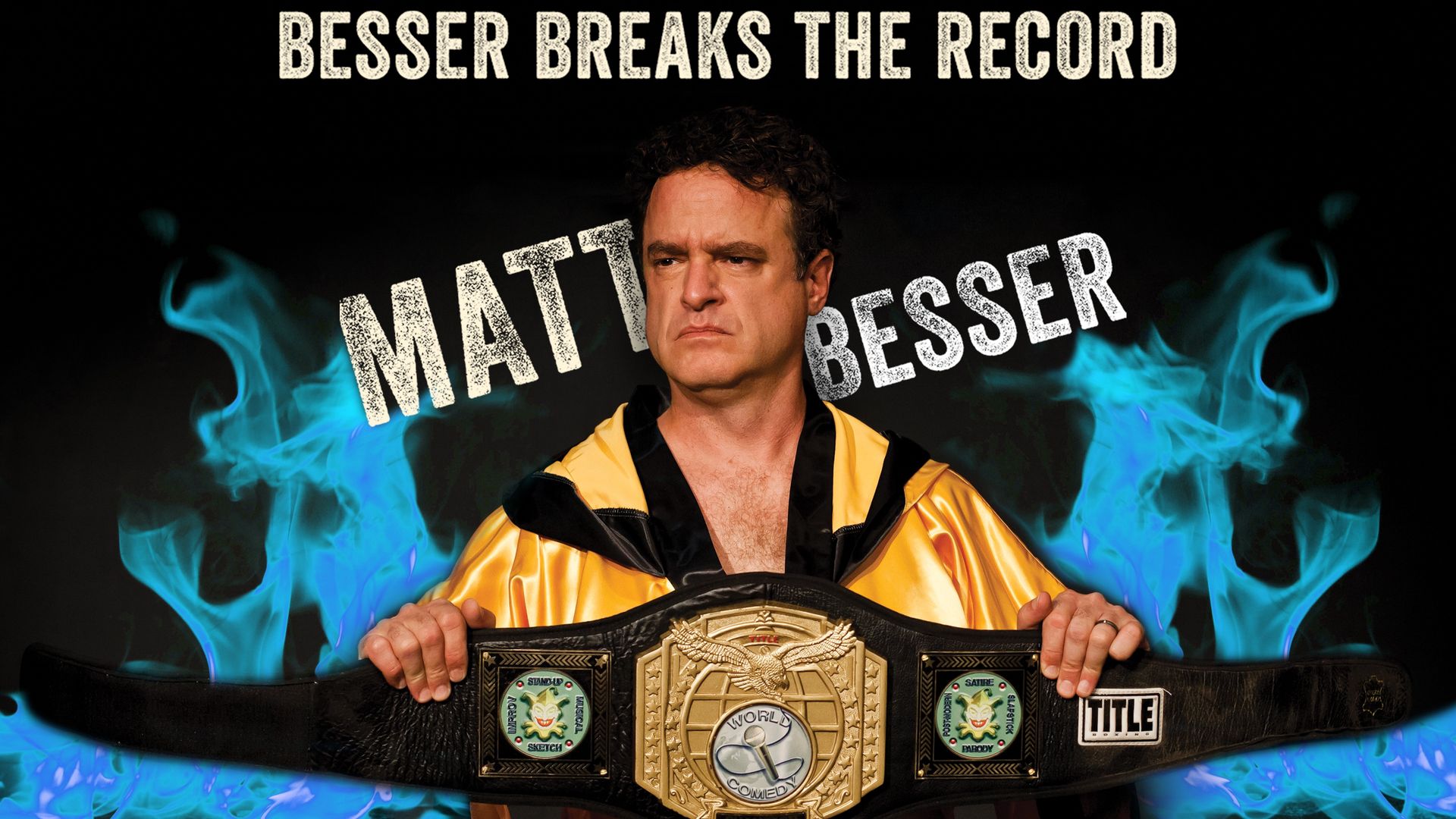Matt Besser: Besser Breaks the Record Backdrop