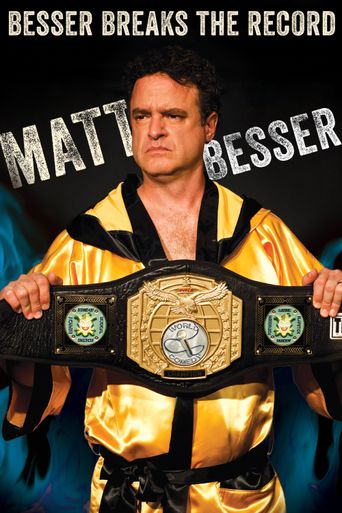  Matt Besser: Besser Breaks The Record Poster