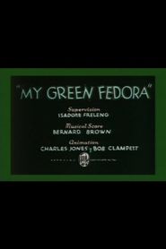  My Green Fedora Poster