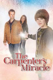  The Carpenter's Miracle Poster