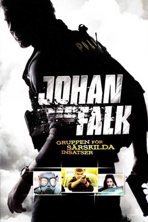 Johan Falk: GSI - Gruppen för särskilda insatser Poster