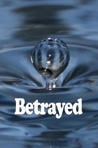  Betrayed Poster